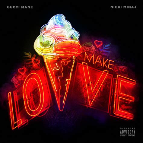 make love gucci mane meaning.